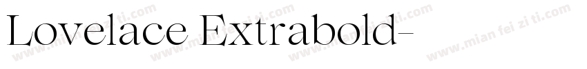Lovelace Extrabold字体转换